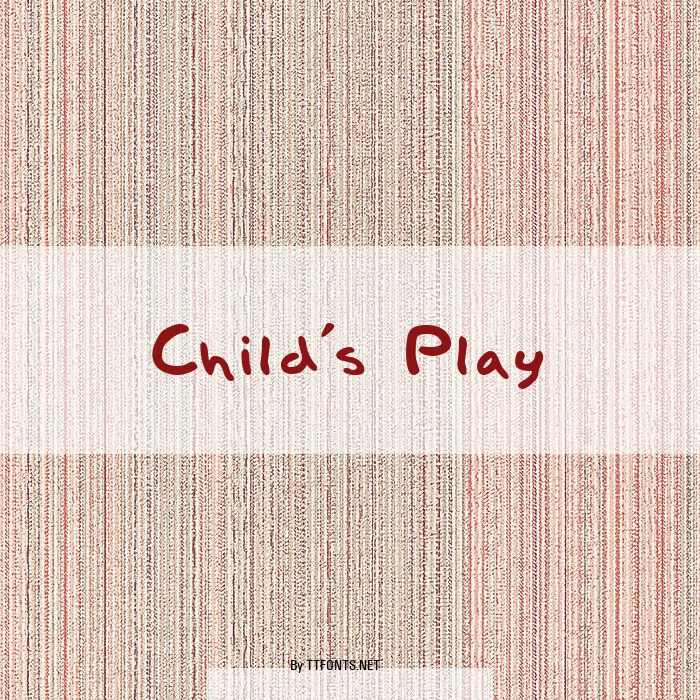 Child's Play example